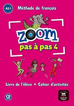 portada Zoom pas à pas 4 A2. 1: Méthode de Français (in French)