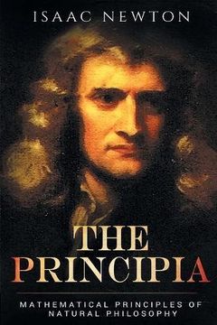 portada The Principia: Mathematical Principles of Natural Philosophy (en Inglés)
