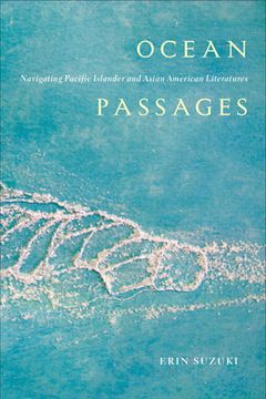 portada Ocean Passages: Navigating Pacific Islander and Asian American Literatures (in English)