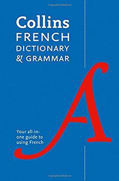 portada Collins French Dictionary and Grammar: 120,000 translations plus grammar tips