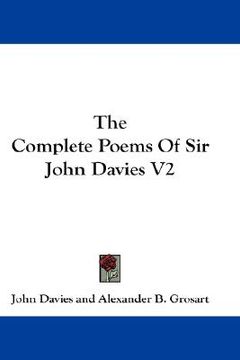 portada the complete poems of sir john davies v2 (en Inglés)