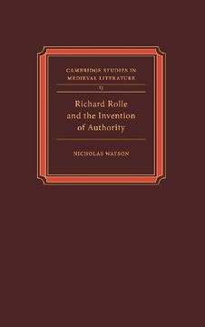 portada Richard Rolle and the Invention of Authority Hardback (Cambridge Studies in Medieval Literature) (en Inglés)