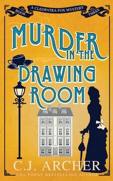 portada Murder in the Drawing Room: 3 (Cleopatra fox Mysteries) (en Inglés)