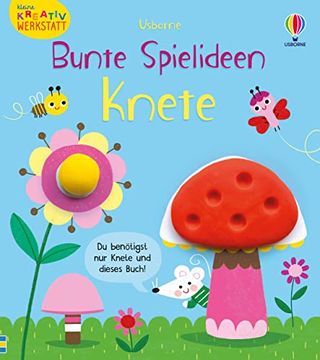 portada Kleine Kreativ-Werkstatt - Bunte Spielideen: Knete (in German)