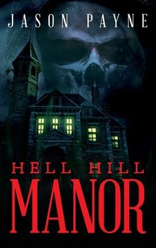portada Hell Hill Manor (in English)