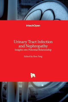 portada Urinary Tract Infection and Nephropathy: Insights into Potential Relationship