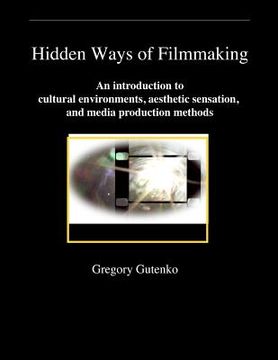 portada hidden ways of filmmaking (en Inglés)