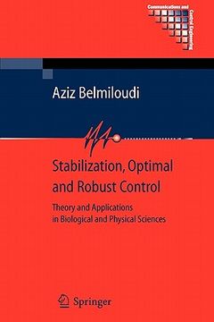 portada stabilization, optimal and robust control: theory and applications in biological and physical sciences (en Inglés)