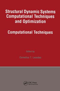 portada Structural Dynamic Systems Computational Techniques and Optimization: Computational Techniques (en Inglés)