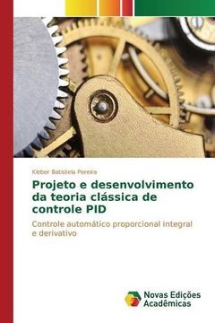 portada Projeto e desenvolvimento da teoria clássica de controle PID