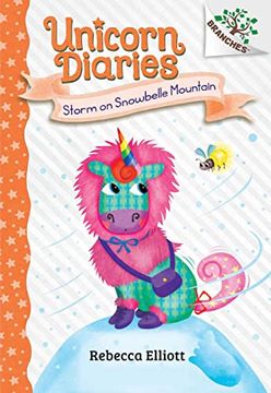 portada Storm on Snowbelle Mountain: A Branches Book (Unicorn Diaries 6) (Unicorn Diaries) (in English)