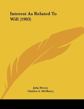 portada interest as related to will (1903) (in English)