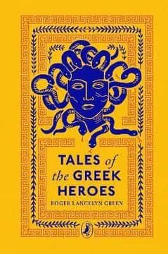 portada Tales of the Greek Heroes (en Inglés)