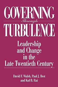 portada Governing Through Turbulence: Leadership and Change in the Late Twentieth Century 