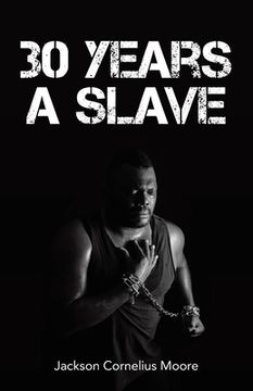 portada 30 Years a Slave (en Inglés)