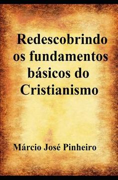 portada Redescobrindo os fundamentos básicos do cristianismo (en Portugués)