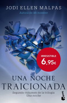 portada Una Noche. Traicionada: Segundo Volumen de la Trilogía una Noche (Bestseller) (in Spanish)
