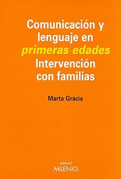 portada Comunicación y Lenguaje en las Primeras Edades: Intervención en Familias (Educación)