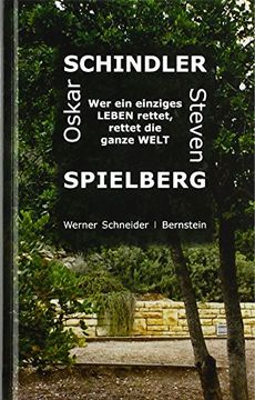 portada Oskar Schindler Steven Spielberg wer ein Einziges Leben Rettet, Rettet die Ganze Welt