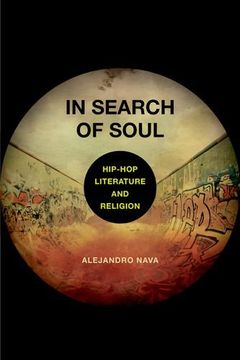 portada In Search of Soul: Hip-Hop, Literature, and Religion 