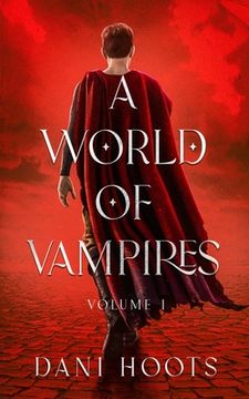 portada A World of Vampires Volume 1 (in English)
