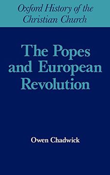portada Popes and European Revolutuion (Oxford History of the Christian Church) (en Inglés)
