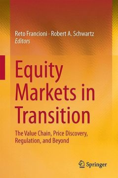 portada Equity Markets in Transition: The Value Chain, Price Discovery, Regulation, and Beyond (en Inglés)