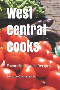 portada West Central Cooks: Favourite Jewish Recipes (en Inglés)