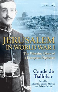 portada Jerusalem in World War I: The Palestine Diary of a European Diplomat (in English)