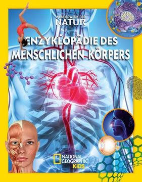 portada Enzyklopädie des Menschlichen Körpers: Wunderwerk der Natur (en Alemán)