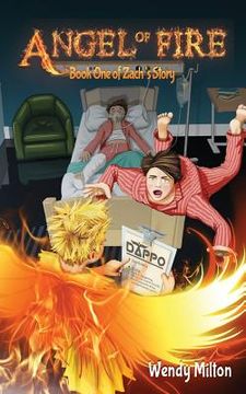 portada Angel of Fire: Book One of Zach's Story (Fourth Edition) (in English)