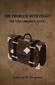 portada The Problem With Peggy (en Inglés)