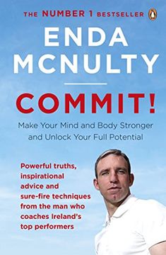 portada Commit!: Make Your Mind and Body Stronger and Unlock Your Full Potential