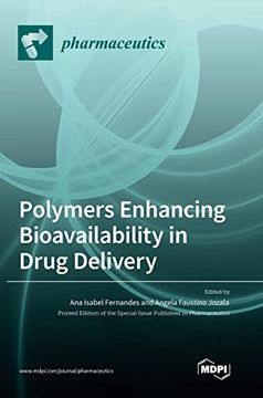 portada Polymers Enhancing Bioavailability in Drug Delivery (en Inglés)
