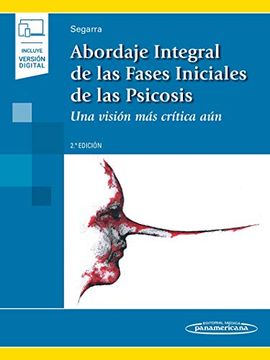 portada Abordaje Integral de las Fases Iniciales de las Psicósis: Una Visión más Crítica aún (in Spanish)