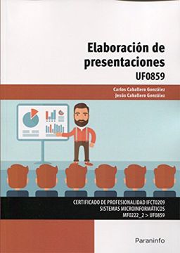 UF0859 ELABORACION DE PRESENTACIONES (En papel)
