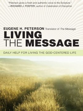 portada Living the Message: Daily Help for Living the God-Centered Life (in English)