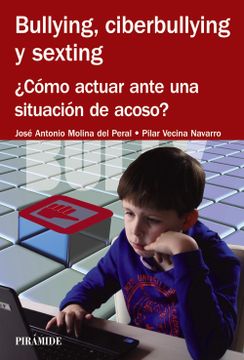 portada Bullying, Ciberbullying y Sexting (in Spanish)