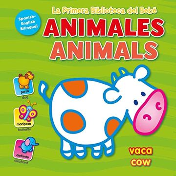 portada La Primera Biblioteca del Bebe Animales (Baby's First Library-Animals Spanish) (Board Book) (in Spanish)