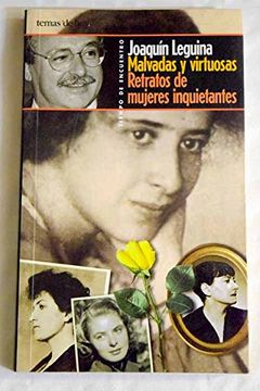 portada Malvadas y Virtuosas: Retratos de Mujeres Inquietantes (in Spanish)