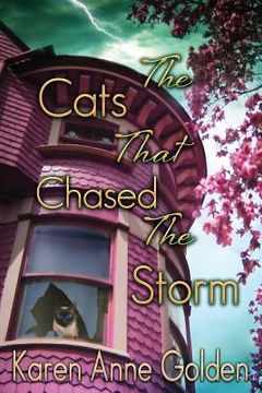 portada The Cats that Chased the Storm (en Inglés)