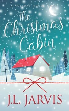 portada The Christmas Cabin (en Inglés)