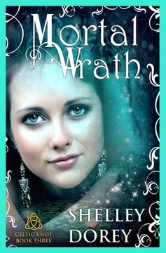 portada Mortal Wrath: Celtic Knot Book 3 (en Inglés)