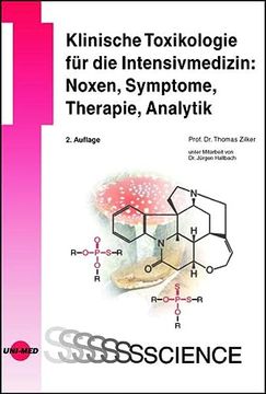 portada Klinische Toxikologie für die Intensivmedizin: Noxen, Symptome, Therapie, Analytik (en Inglés)