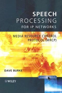 portada speech processing for ip networks: media resource control protocol (mrcp)