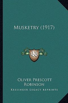 portada musketry (1917) (en Inglés)