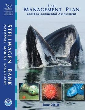 portada Stellwagen Bank National Marine Sanctuary Final Management Plan and Environmental Assessment: June 2010 (en Inglés)