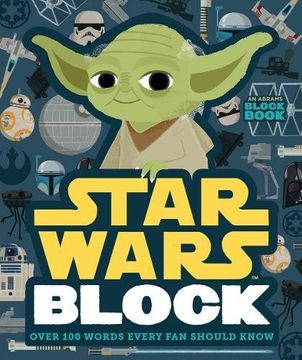 portada Star Wars Block: Over 100 Words Every Fan Should Know (An Abrams Block Book) (in English)