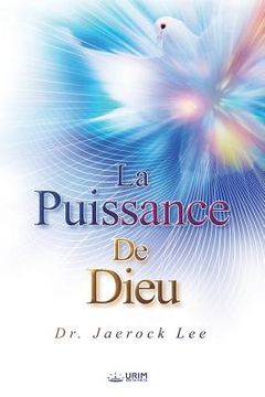 portada La Puissance de Dieu: The Power of God (French Edition) (en Francés)