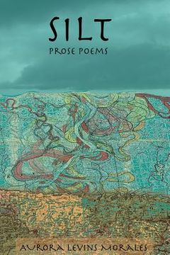 portada Silt: Prose Poems (en Inglés)